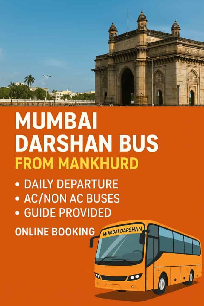 Mumbai Darshan bus from Mankhurd